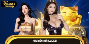 Khuyến mãi Luck8
