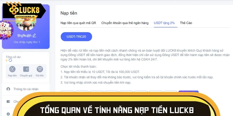 Tính năng nạp tiền LUCK8 được nền tảng đầu tư bài bản
